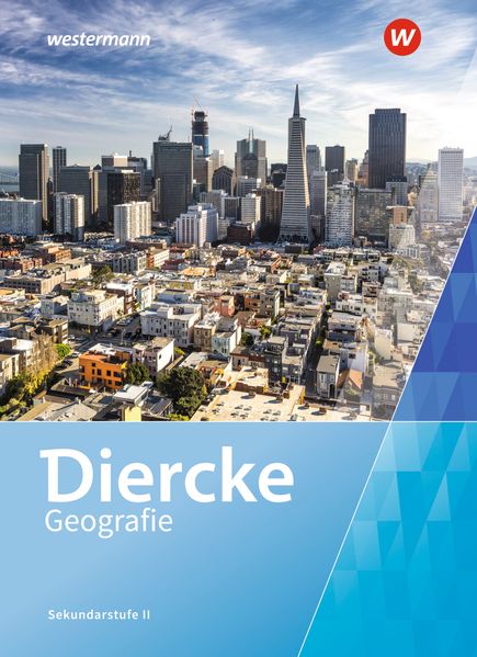 Diercke Geografie SII - Ausgabe 2023 für die Schweiz