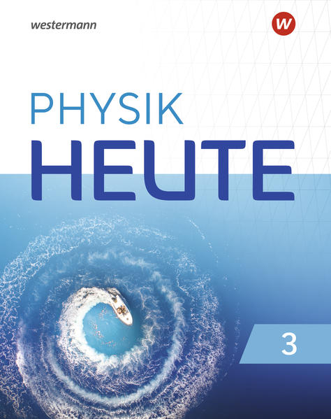 Physik heute 32. Schülerband. Für das G9 in Nordrhein-Westfalen