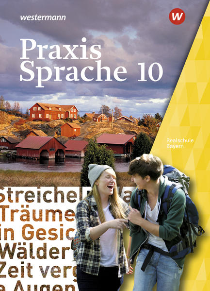 Praxis Sprache 10. Schulbuch. Für Bayern