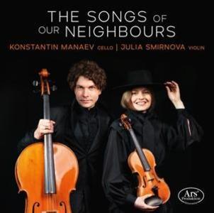 The Songs of our Neighbours-Werke für Cello & Vi