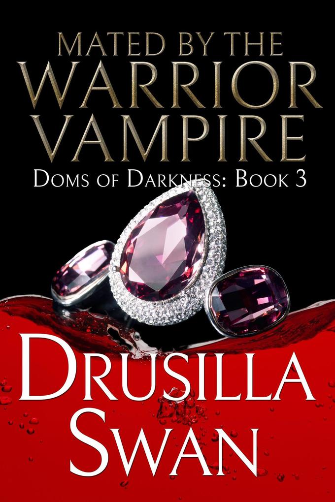 Mated by the Warrior Vampire (Doms of Darkness #3)