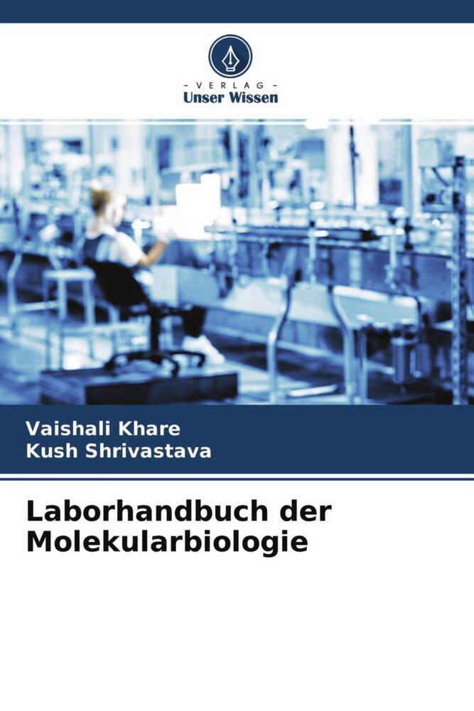 Laborhandbuch der Molekularbiologie