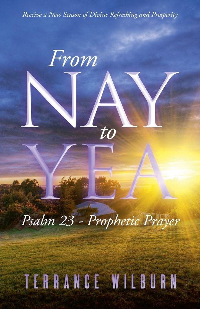 From Nay to Yea