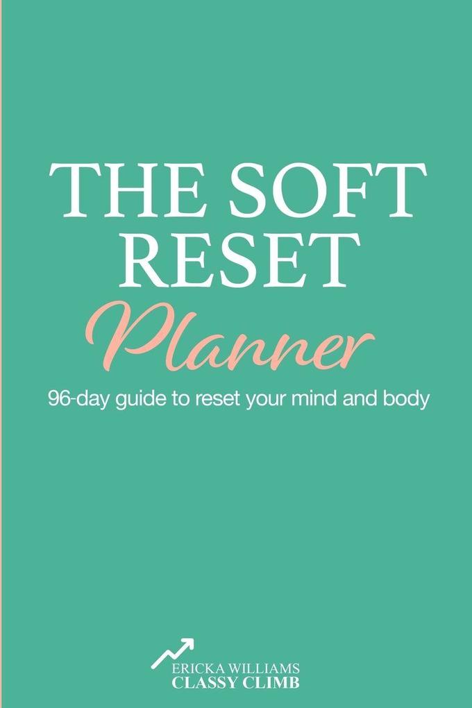 The Soft Reset Planner