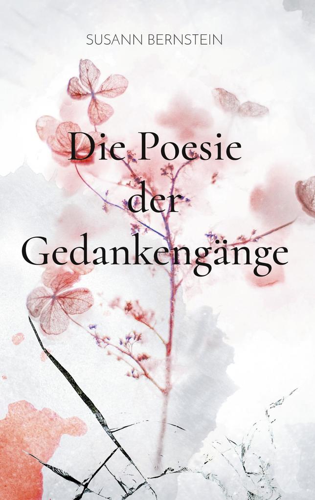 Image of Die Poesie der Gedankengänge