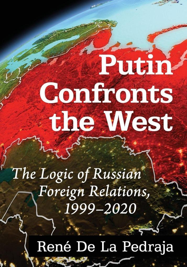 Putin Confronts the West