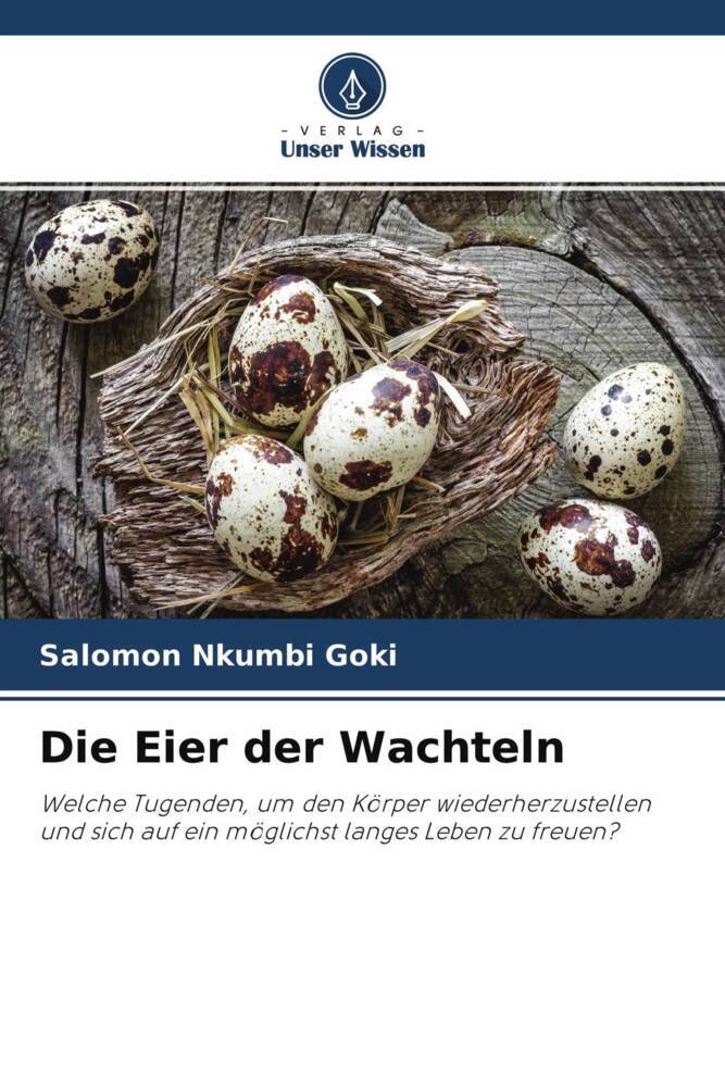 Die Eier der Wachteln
