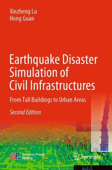 Earthquake Disaster Simulation of Civil Infrastructures
