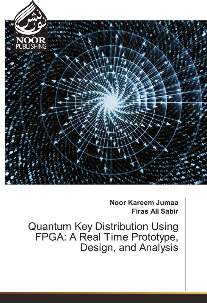 Quantum Key Distribution Using FPGA: A Real Time Prototype  and Analysis