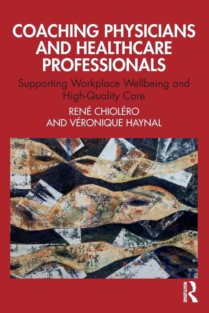 Coaching Physicians and Healthcare Professionals