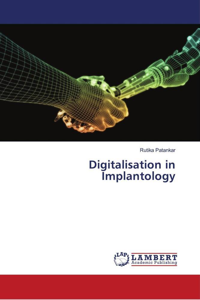 Digitalisation in Implantology