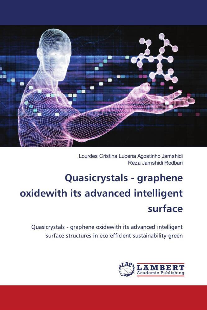 Quasicrystals - graphene oxidewith its advanced intelligent surface