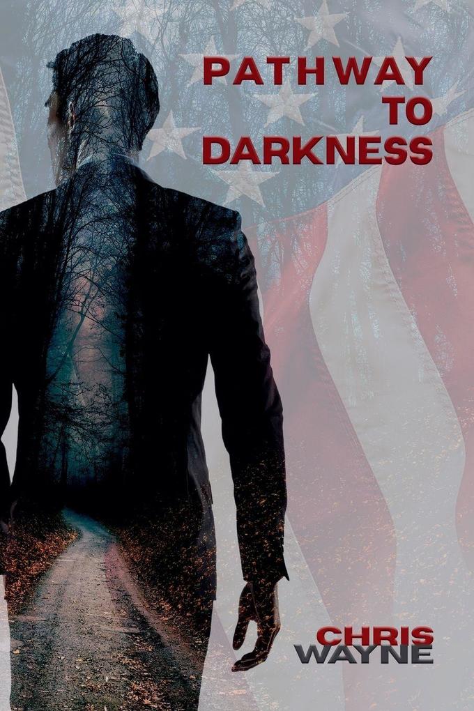 Pathway to Darkness
