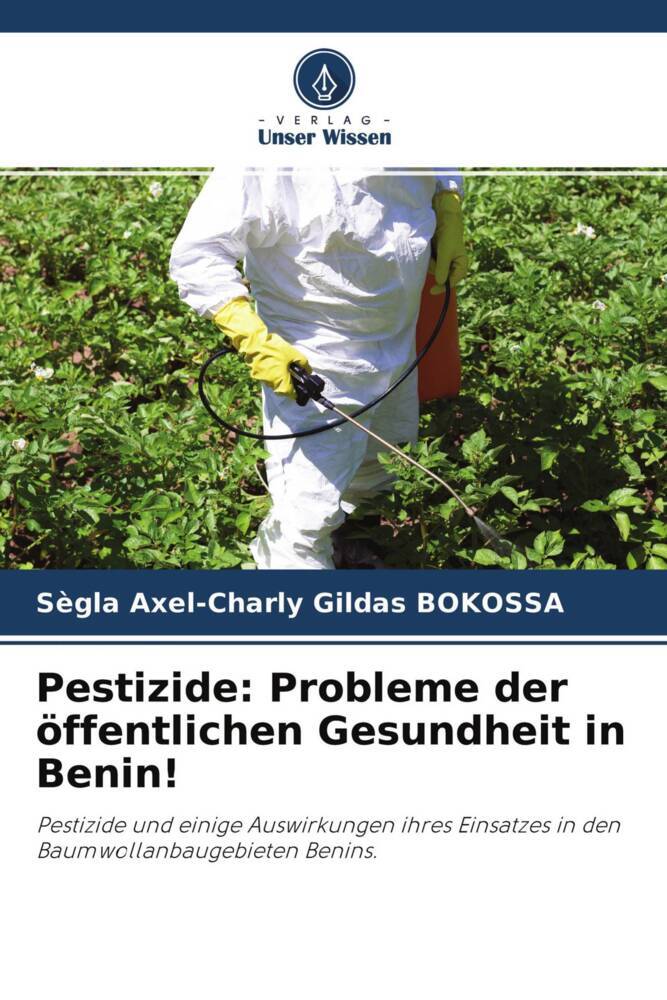 Pestizide: Probleme der öffentlichen Gesundheit in Benin!