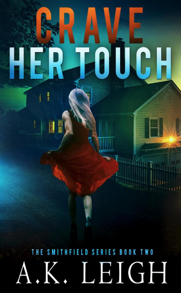 Crave Her Touch (Smithfield #2)