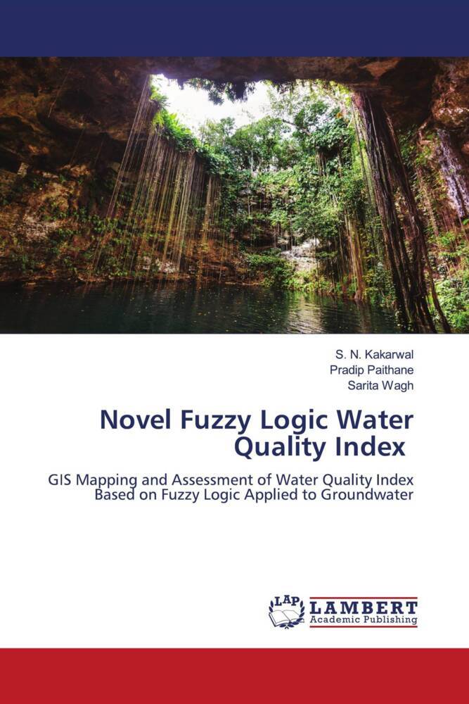Novel Fuzzy Logic Water Quality Index