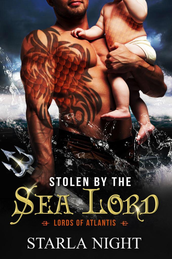 Stolen by the Sea Lord: A Merman Shifter Fated Mates Romance Novel (Lords of Atlantis #4)