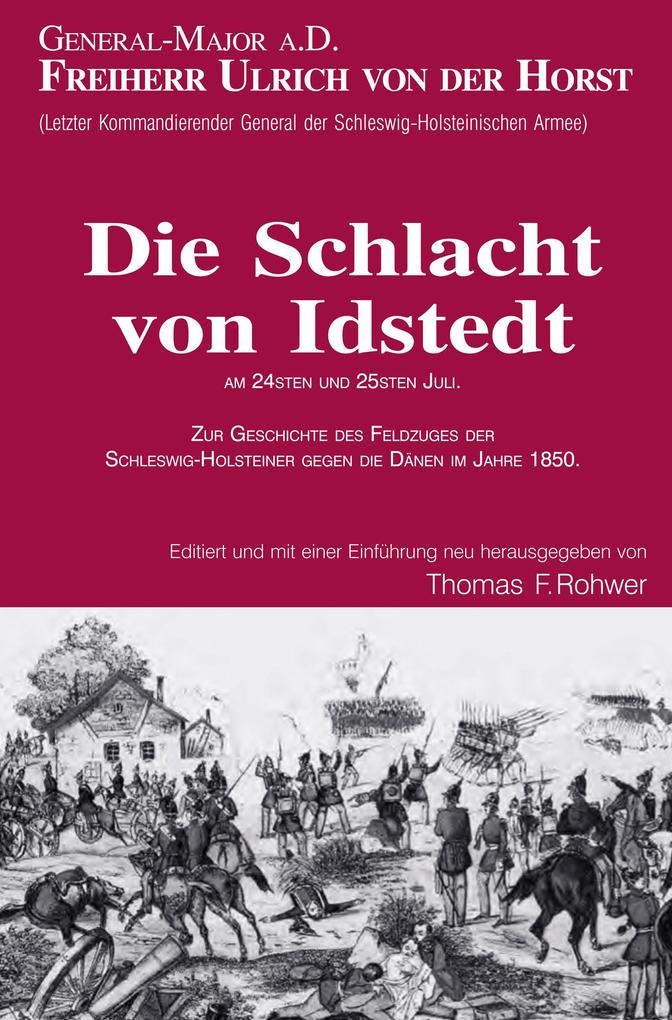 Freiherr Ulrich von der Horst - Die Schlacht von Idstedt