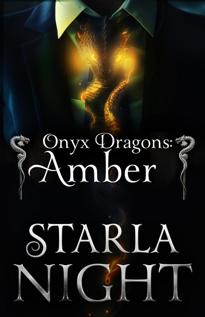 Onyx Dragons: Amber: A Dragon Shifter Alien Abduction Office Romance (7 Virgin Brides for 7 Weredragon Billionaires #4)