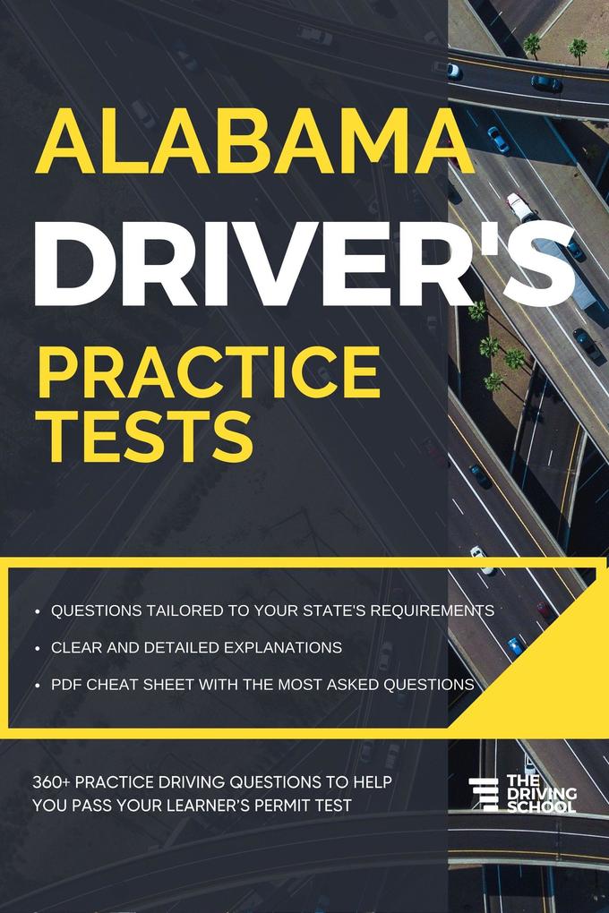 Alabama Driver‘s Practice Tests (DMV Practice Tests #1)