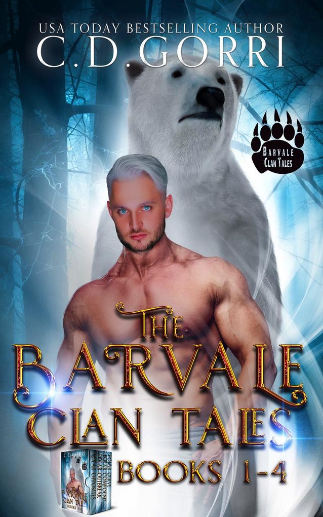 The Barvale Clan Tales: Books 1-4 (The Barvale Clan Tales Anthology #1)