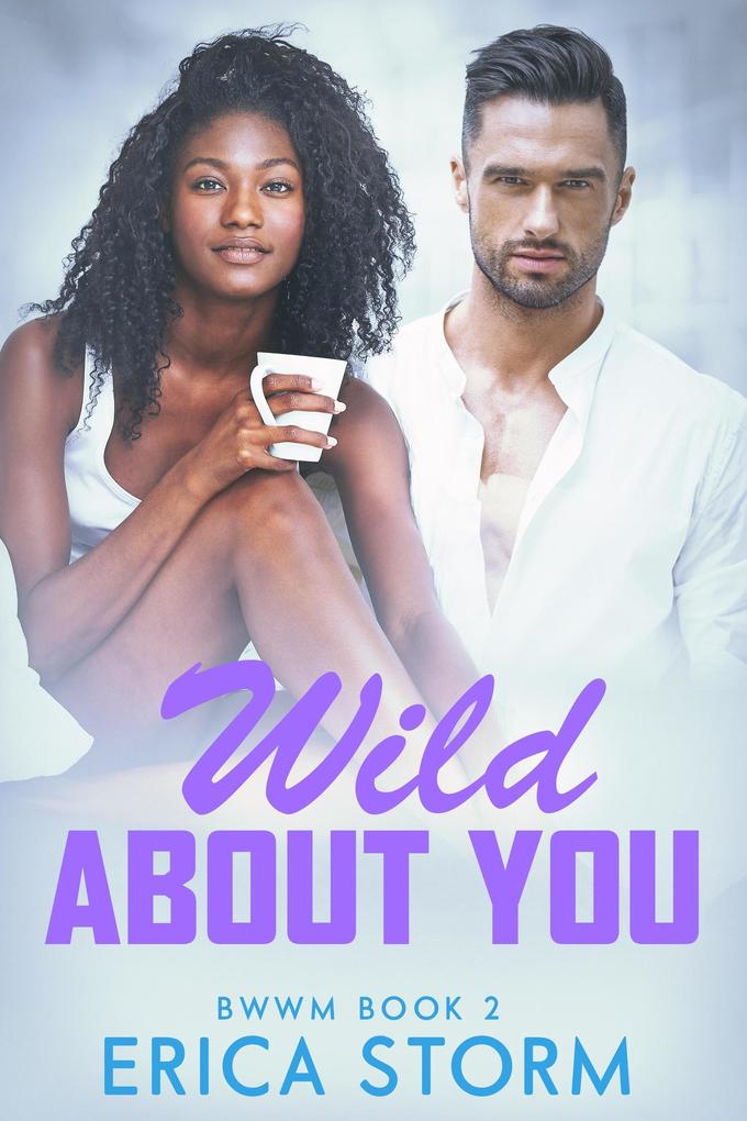 Wild About You (Crazy about You #2)