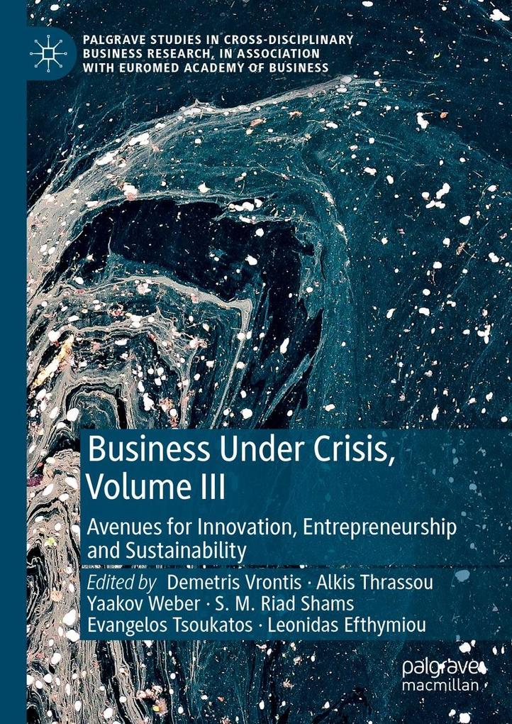 Business Under Crisis Volume III