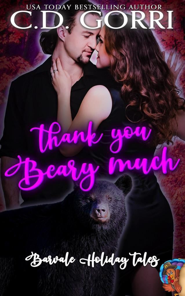 Thank You Beary Much (Barvale Holiday Tales #3)