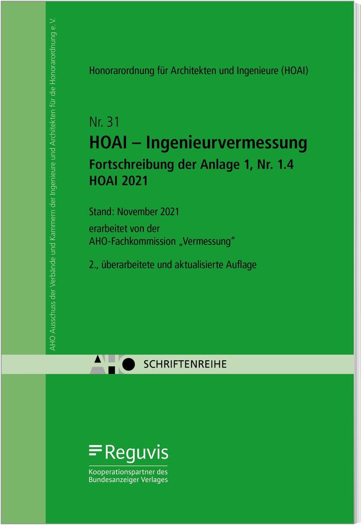 Reguvis Fachmedien Gmbh Hoai - Ingenieurvermessung - Fortschreibung Der Anlage 1 Nr. 1.4 Hoai 2021