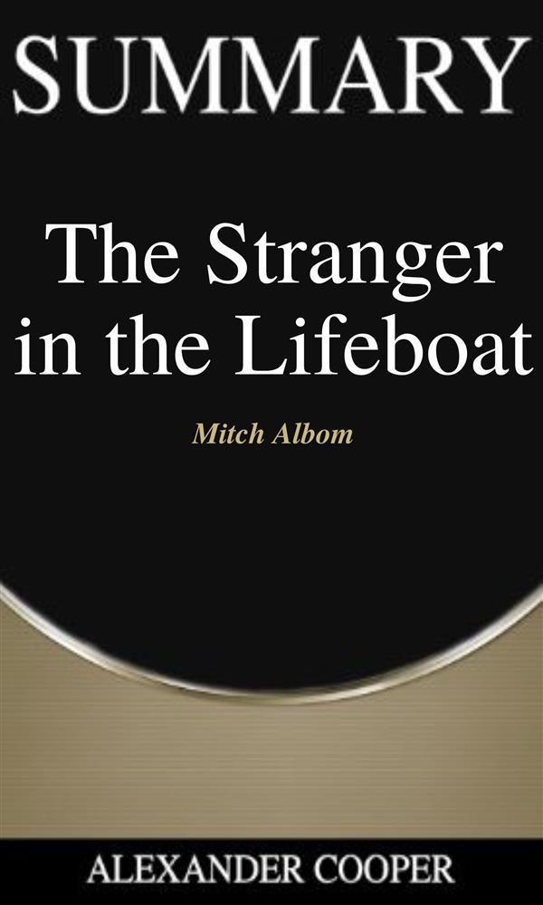 Summary of The Stranger in the Lifeboat
