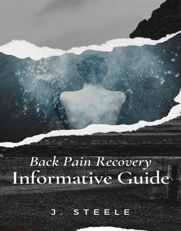Back Pain Recovery Informative Guide