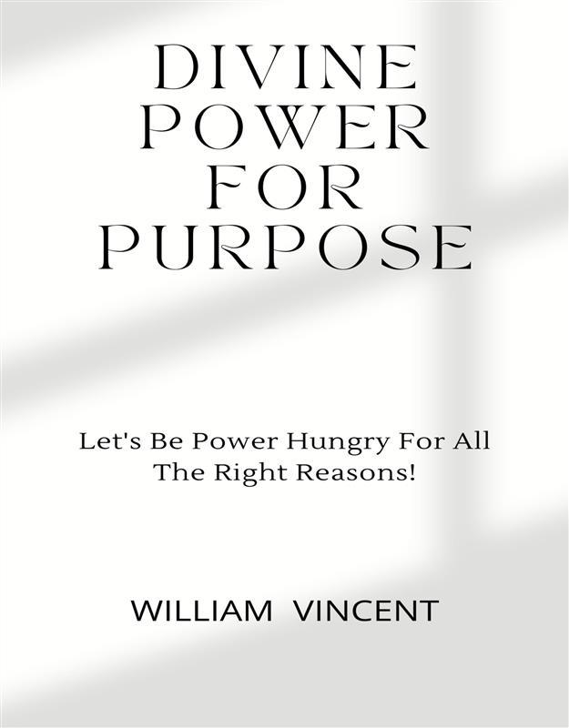 Divine Power For Purpose