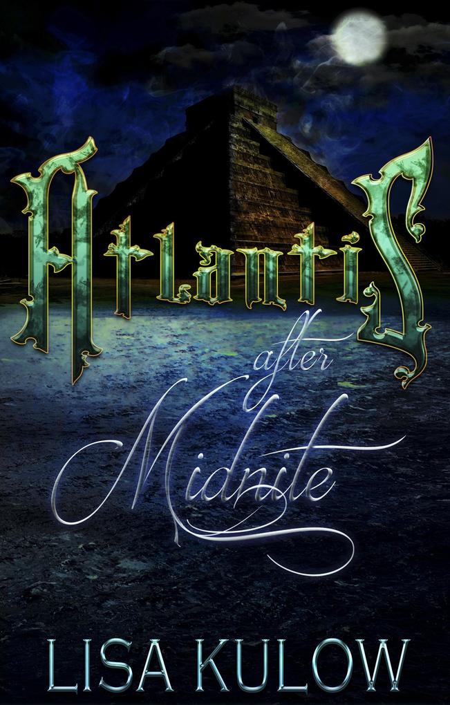 Atlantis after Midnite