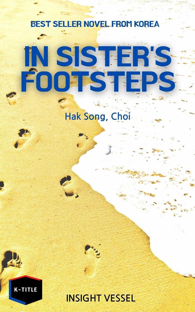 In the Footsteps of A Younger Sister