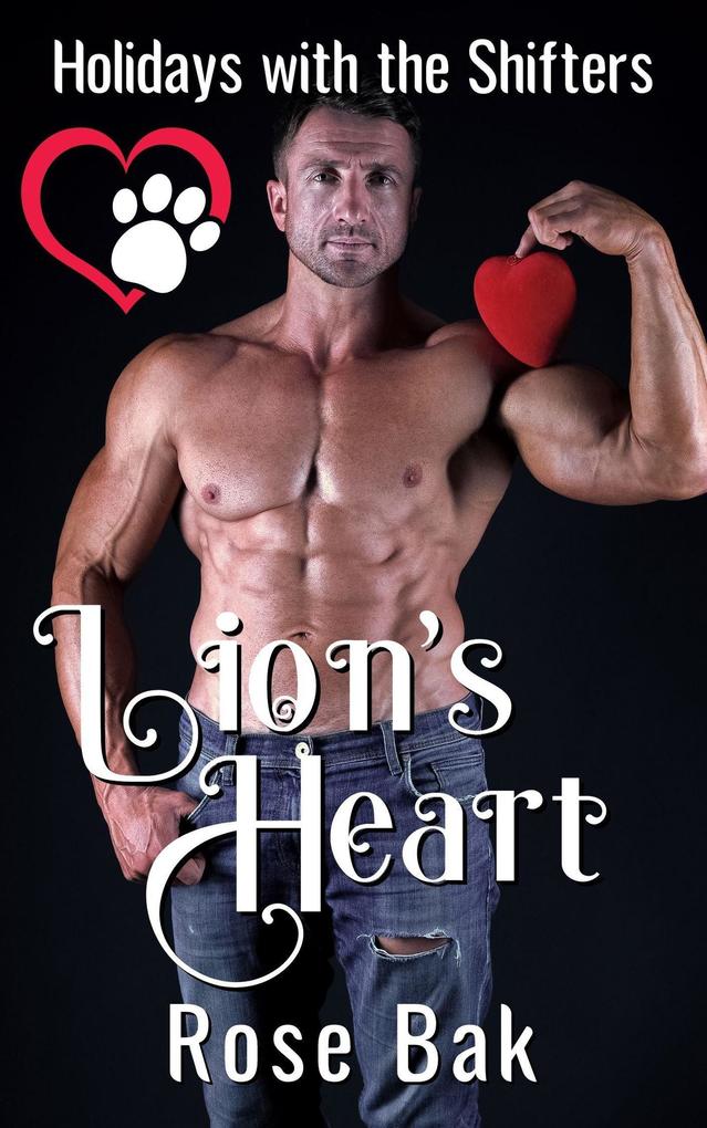 Lion‘s Heart (Holidays With the Shifters #6)