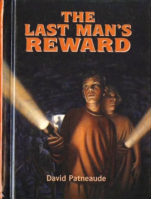 The Last Man's Reward - David Patneaude