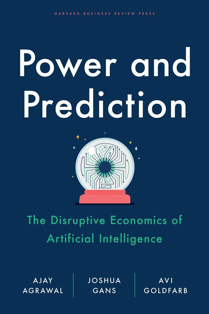 Harvard Business Review Press Power And Prediction