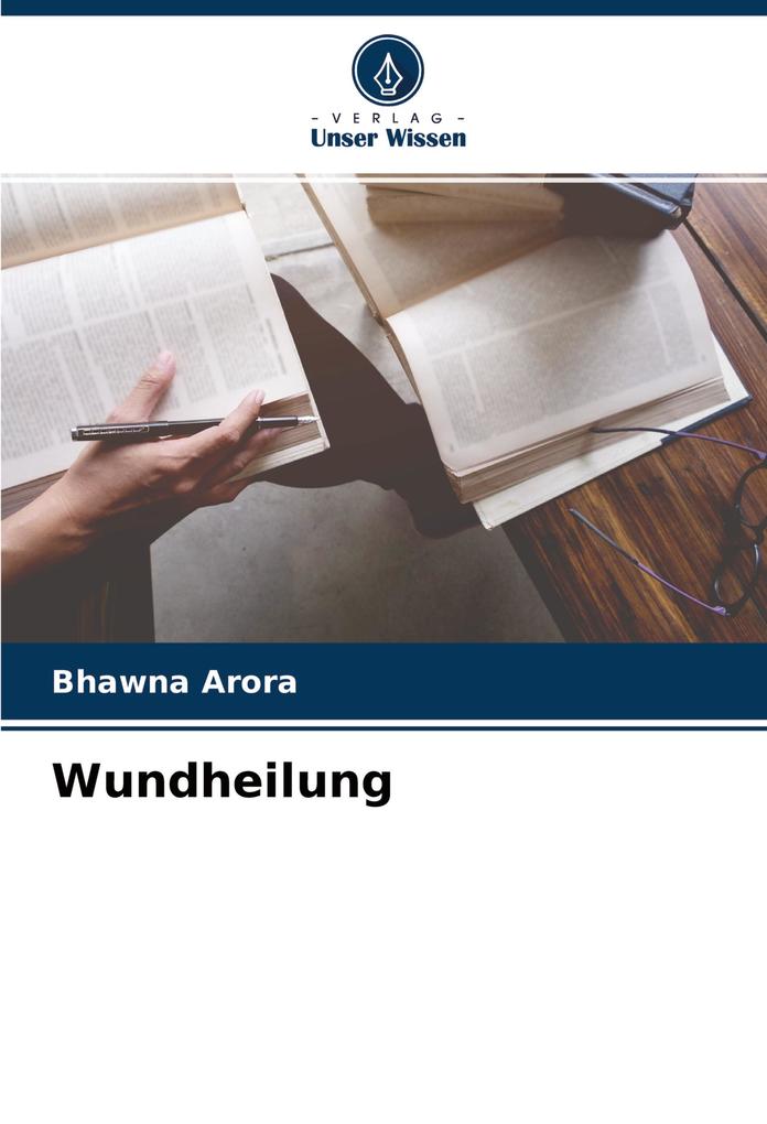 Wundheilung
