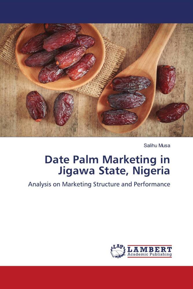 Date Palm Marketing in Jigawa State Nigeria