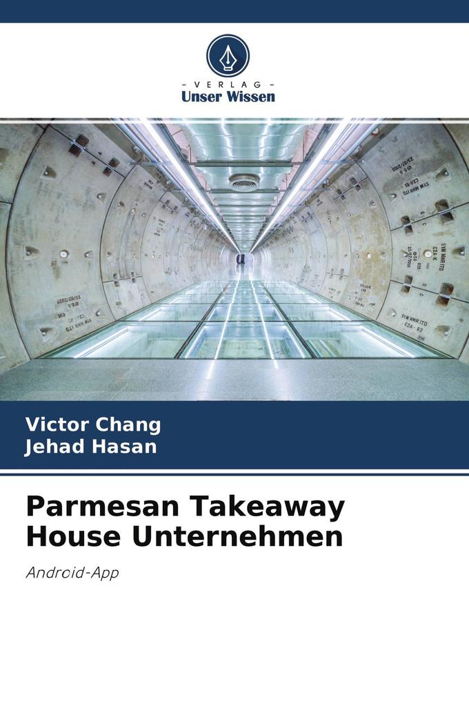 Parmesan Takeaway House Unternehmen