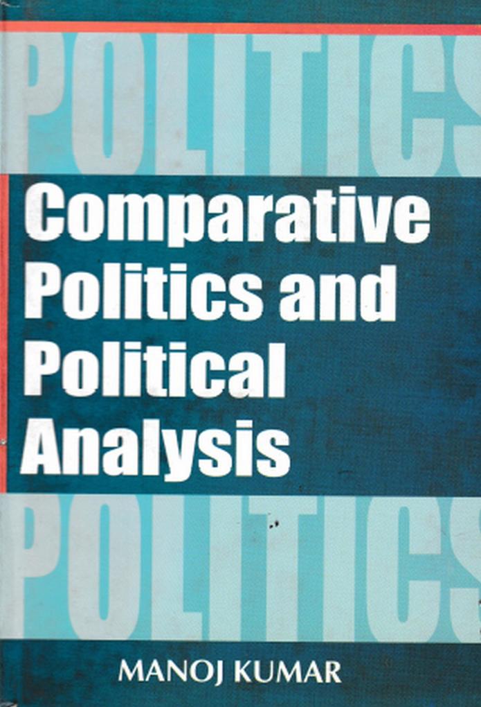 Comparative Politics and Political Analysis