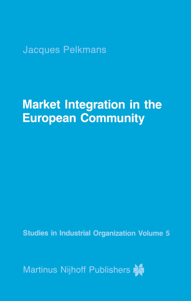 Market Integration in the European Community - J. Pelkmans