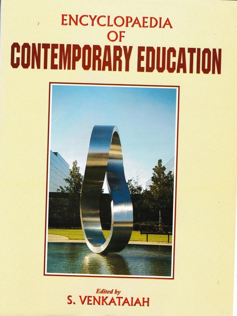 Encyclopaedia Of Contemporary Education (Science Education)