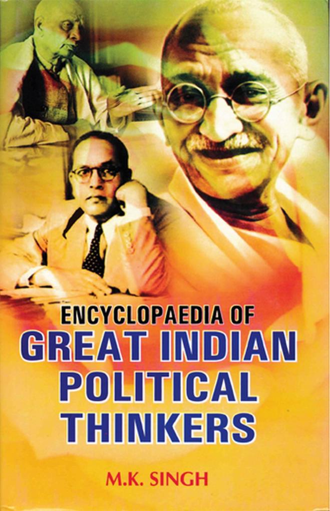 Encyclopaedia of Great Indian Political Thinkers (Manbendra Nath Roy)