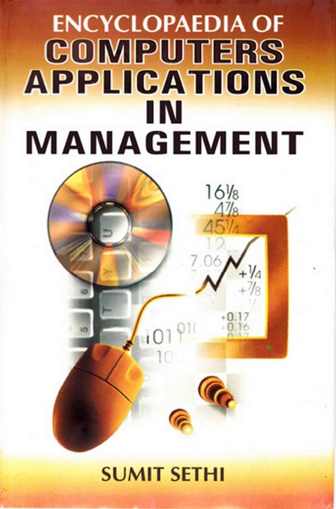 Encyclopaedia of Computers Applications In Management Volume-1