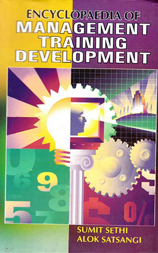 Encyclopaedia Of Management Training Development