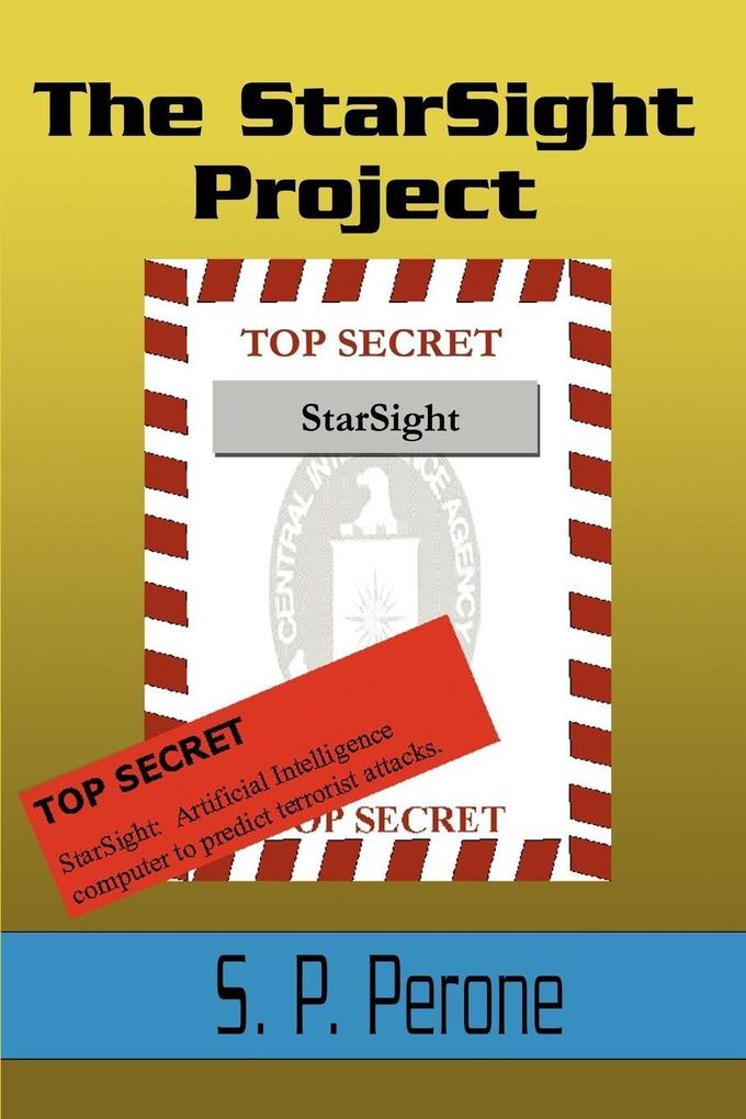 The StarSight Project