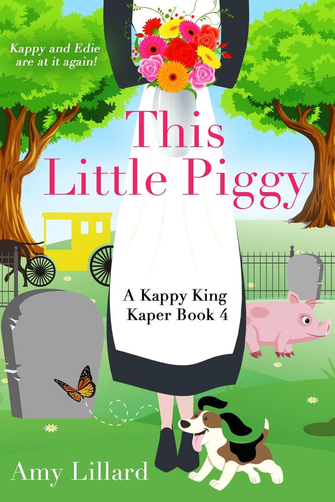 This Little Piggy (Kappy King Mystery Kapers #4)