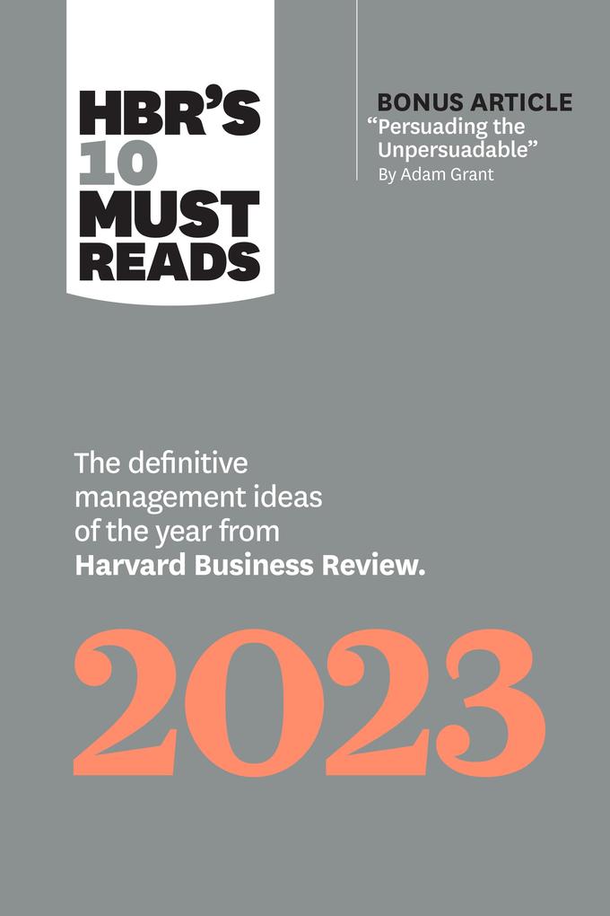 HBR‘s 10 Must Reads 2023