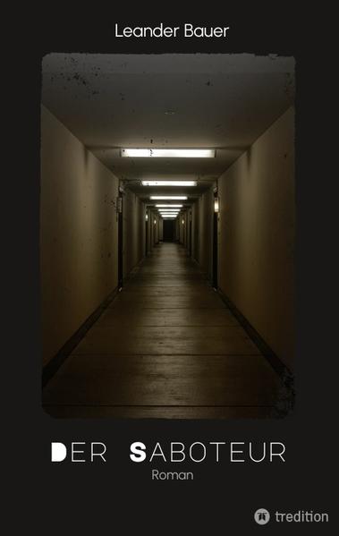 Der Saboteur: Was passiert wenn Geschichte sich wiederholt?